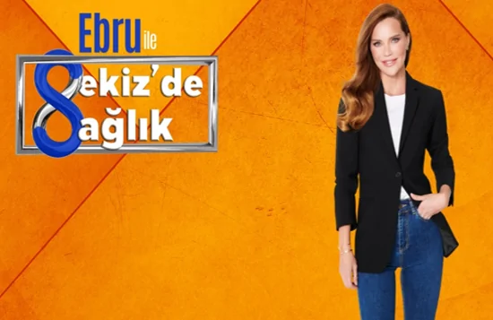 TV8 Ebru İle 8'de Sağlık